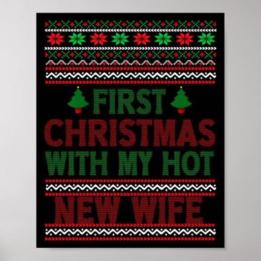 First Christmas With My Hot New Wife Funny Xmas Hu Poster (Vorne)