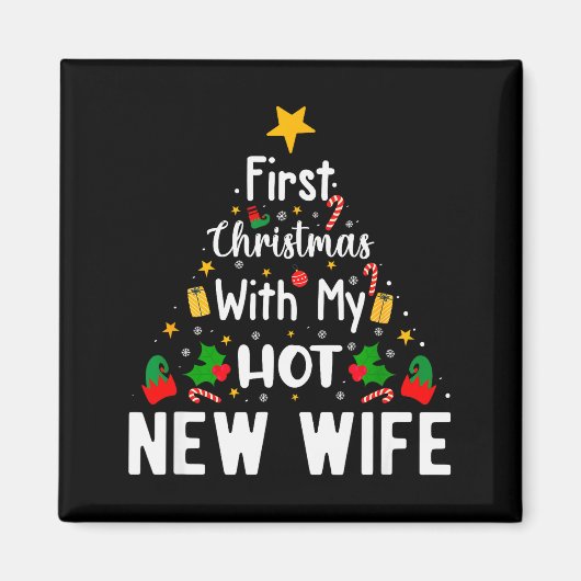 First Christmas With My Hot New Wife Funny Xmas Magnet (Vorne)