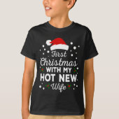 First Christmas With My Hot New Wife Matching Xmas T-Shirt (Vorderseite)