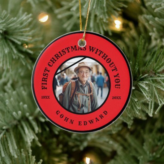 First Christmas Without You Memorial Photo Art Keramik Ornament (Baum)