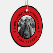 First Christmas Without You Memorial Photo Art Keramik Ornament (Rechts)