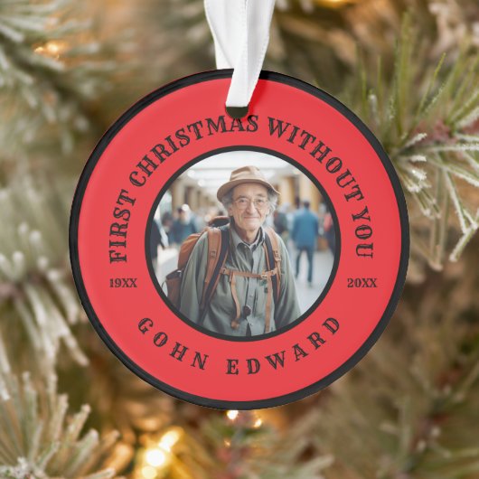 First Christmas Without You Memorial Photo Art Ornament (Baum)
