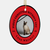First Christmas Without You Pet Memorial Keramik Ornament (Rechts)