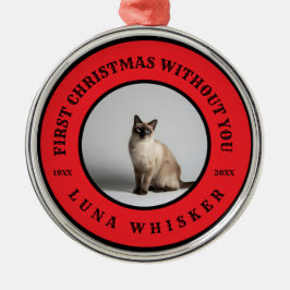 First Christmas Without You Pet Memorial Ornament Aus Metall