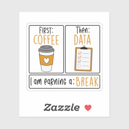 First Coffee Dann Data, Special Bildung Lehrer Aufkleber (Blatt)