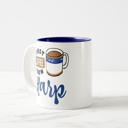 First Coffee Dann Harfe Music Lover Zweifarbige Tasse (Vorderseite Links)