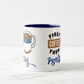 First Coffee Dann Psaltermusik Lover Zweifarbige Tasse (Mittel)