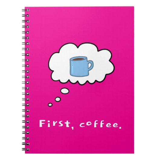 First Coffee Magenta Notizblock (Vorderseite)
