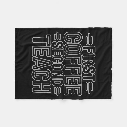 First Coffee Second Teach Funny Teacher Shirt Back Fleecedecke (Vorderseite (Horizontal))