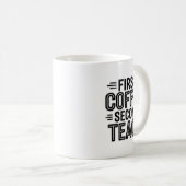 First Coffee Second Teach Funny Teacher Shirt zurü Kaffeetasse (VorderseiteRechts)