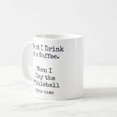 First Coffee Then I Play the Pickleball funny Kaffeetasse (Vorderseite Links)