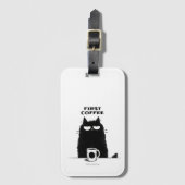 First Coffee Then Meow – Funny Cat Coffee Lover Gepäckanhänger (Vorderseite Vertikal)