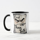 First Coffee Then Talk mug Tasse (Links)