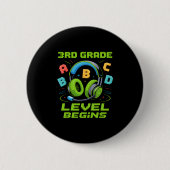 First Day Of 3rd Grade Level Begins Shirt Gamer Bo Button (Vorderseite)