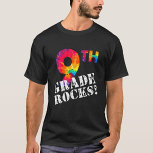 First Day of 9Th Grad Rocks Tie Dye Student Back T-Shirt