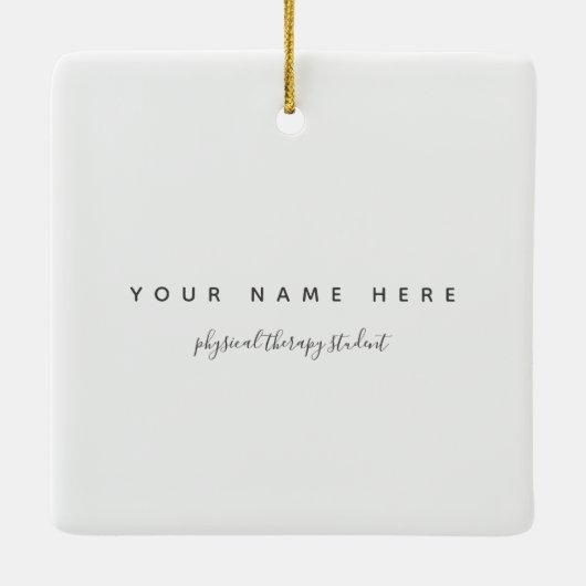 First Day of Classes Physical Therapy Student ♥ Keramikornament (Rückseite)