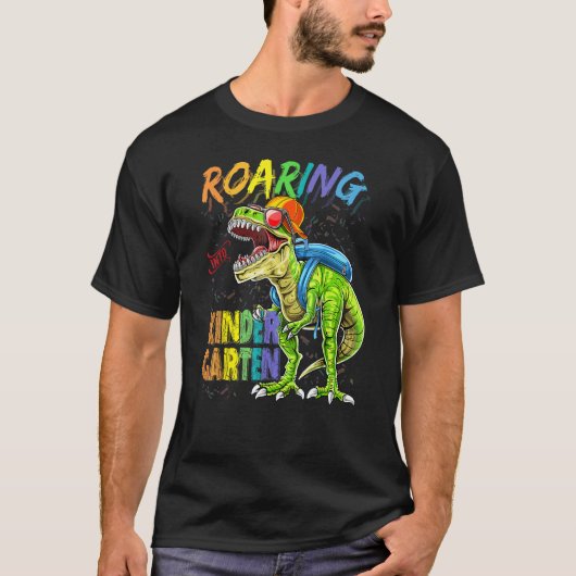 First Day Of Kindergarten Dinosaur Roaring Into Ki T-Shirt (Vorderseite)