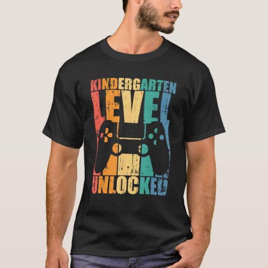 First Day Of Kindergarten Level Unlocked Back To S T-Shirt (Vorderseite)