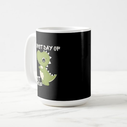 first day of school, first day of first grade kaffeetasse (Vorderseite Links)