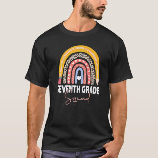 First Day Of School Seventh Grade Squad Team Teach T-Shirt