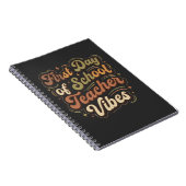 First Day of School Teacher Vibes Back to School  Notizblock (Rechte Seite)