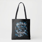 FIRST DAY OF SCHOOL WELCOME BACK TO SCHOOL 2025 TASCHE (Vorderseite)