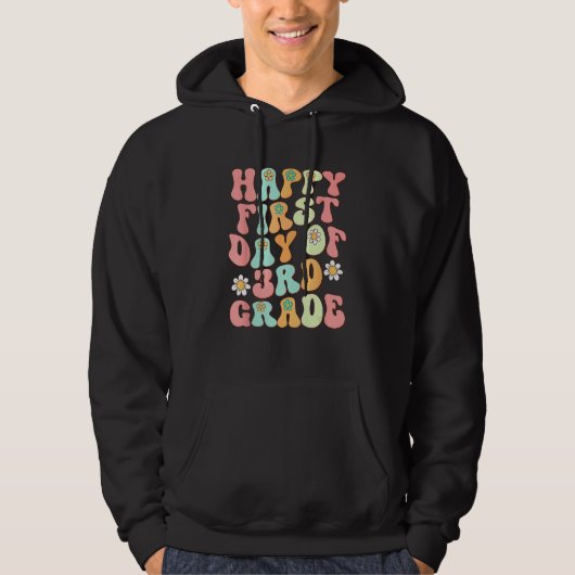 First Day Of Third Grade Back To School Teacher K Hoodie (Vorderseite)