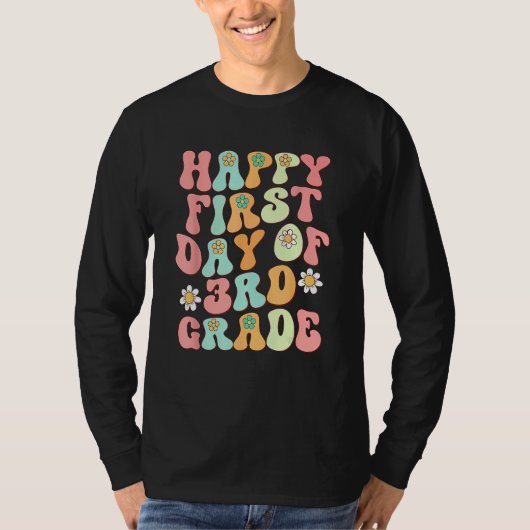 First Day Of Third Grade  Back To School Teacher K T-Shirt (Vorderseite)