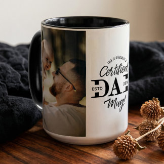 First Father’s Day Certified Dad Mug New Dad Photo Tasse