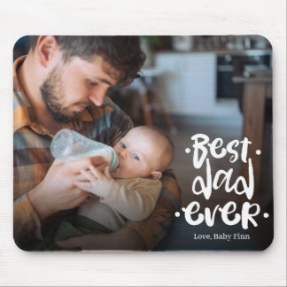 First Father’s Day Custom Photo Gift Best Dad Ever Mousepad