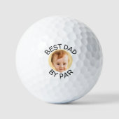 First Fathers Day Golf Dad Photo Best Dad By Par Golfball (Vorderseite)