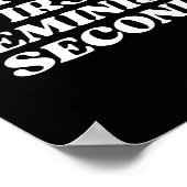 First Feminist Second Funny Feminism Joke Hilariou Poster (Ecke)