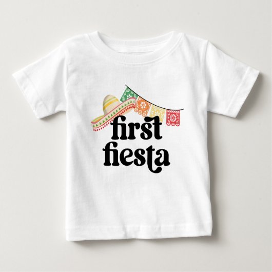 First Fiesta Birthday T - Shirt (Vorderseite)