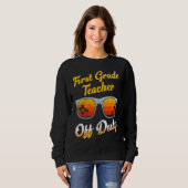 First grade class teacher off duty holiday teacher sweatshirt (Vorne ganz)