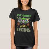 First Grade Level Begins Gamer Boys Kids Ck To Sch T-Shirt (Vorderseite)