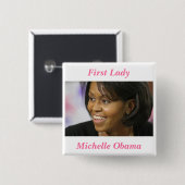First Lady Michelle Obama Button (Vorne & Hinten)
