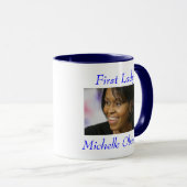 First Lady Michelle Obama Tasse (VorderseiteRechts)