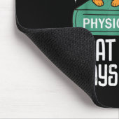 First Law Funny Cat Physik Lehrerin Nerd Männer Fr Mousepad (Ecke)