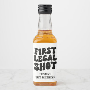First Legal Shot Retro Black Custom 21st Birthday  Alkoholflaschenetikett