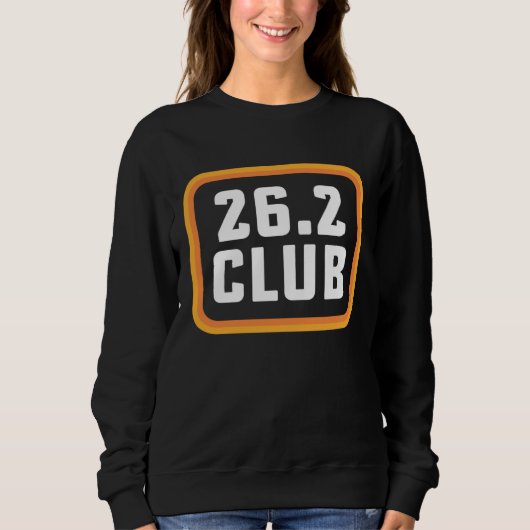First Marathon Runner Running 26 2 Club Marathoner Sweatshirt (Vorderseite)