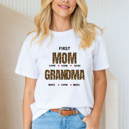 FIRST MOM NOW GRANDMA Nana &custom grandkids names T-Shirt