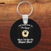 First Mortgage Housewarming Quote Meme New Homeown Schlüsselanhänger (Vorderseite)