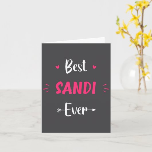 First Name Sandi Funny Quote Sandi Karte (Gelbe Blume)
