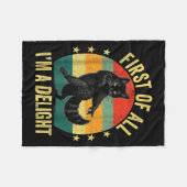 First Of All I’m A Delight Roaring Cat Funny Sarca Fleecedecke (Vorderseite (Horizontal))