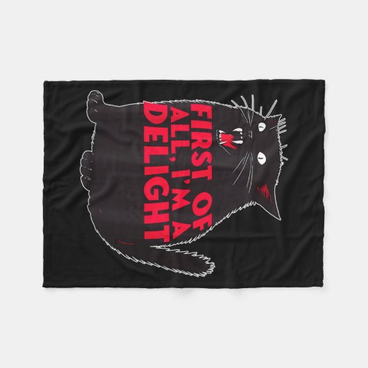 First Of All I'm A Delight Funny Roaring Black Cat Fleecedecke (Vorderseite (Horizontal))