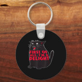 First Of All I'm A Delight Funny Roaring Black Cat Schlüsselanhänger (Vorderseite)