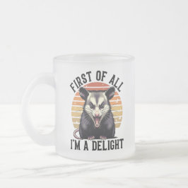First of All I'm A Delight – Playful Opossum Mattglastasse