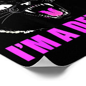 First Of All I'm A Delight Roaring Black Cat Quote Poster (Ecke)