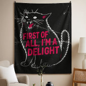 First Of All I'm A Delight Roaring Black Cat Wandteppich