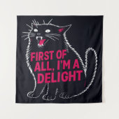 First Of All I'm A Delight Roaring Black Cat Wandteppich (Vorderseite)